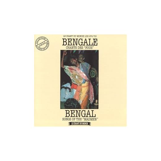 Bengal: Songs of the Madmen