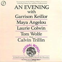 An Evening with Garrison Keillor, Maya Angelou, Laurie Colwin, Tom Wolfe and Calvin Trillin Audiolibro Por Garrison Keillor, Maya Angelou, Laurie Colwin, Tom Wolfe, Calvin Trillin arte de portada