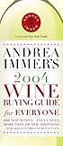 Andrea Immer's 2004 Wine Buying Guide for Everyone (Andrea Robinson's Wine Buying Guide for Everyone)