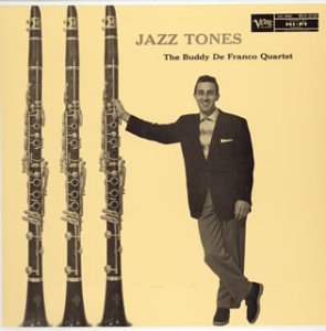 THE BUDDY DEFRANCO QUARTET BUDDY DEFRANCO QUARTET - Jazz Tones - CD