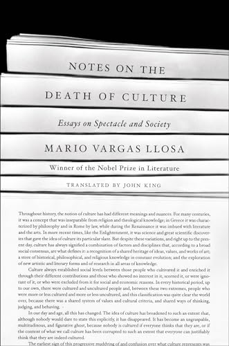 Notes on the Death of Culture: Essays on Spectacle and Society