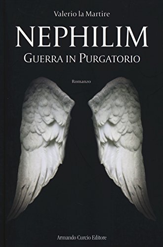 Guerra in purgatorio. Nephilim Guerra in purgatorio. Nephilim