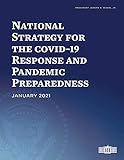 National Strategy for the COVID-19 Response and Pandemic Preparedness: January 2021