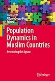 Population Dynamics in Muslim Countries: Assembling the Jigsaw