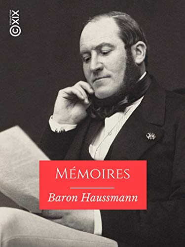 Télécharger Mémoires du baron Haussmann Livre PDF Gratuit