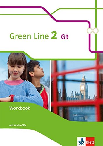 Green Line 2 G9: Workbook mit Audio-CD Klasse 6 (Green Line G9. Ausgabe ab 2015) Green Line 2 G9: Workbook mit Audio-CD Klasse 6 (Green Line G9. Ausgabe ab 2015)