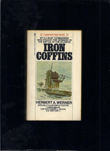 Iron Coffins: A Personal Account of the German ... 0553122908 Book Cover
