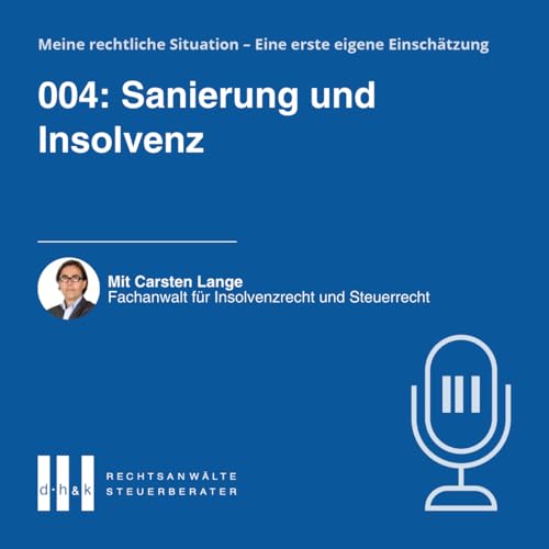 Sanierung und Insolvenz