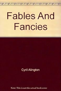 Fables and Fancies