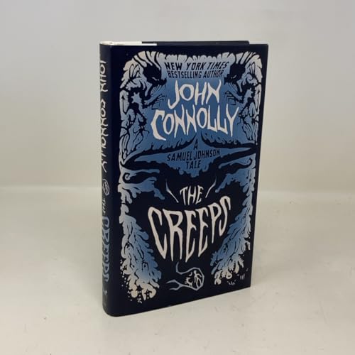 The Creeps: A Samuel Johnson Tale (The Samuel Johnson Series)