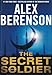 The Secret Soldier (A John Wells Novel)