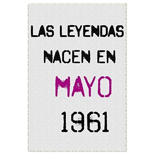 las leyendas nacen en mayo 1961 ; regalo de cumpleaños 59 años para mujer y para hombres .forrado cuaderno de notas ; liberta de apuntes ; agenda o diario personal divertido regalo de cumpleaños