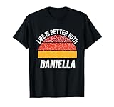La vida es mejor con Daniella, Daniella Camiseta