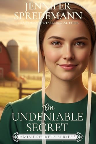 An Undeniable Secret (Amish Secrets - Book 5): Amish Romance