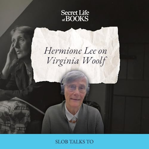 BONUS: Writing Virginia Woolf's life (with Hermione Lee) cover art