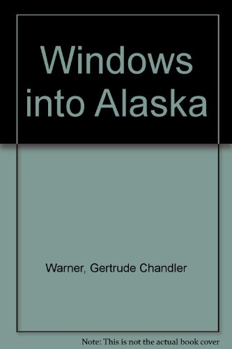 Windows into Alaska: A Course for Primary Children, Stories and Notes for Teachers