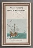  CRISTOFORO COLOMBO ARNOLDO MONDADORI EDITORE 1984