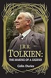 J.R.R. Tolkien: The Making of a Legend