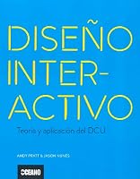 Diseño interactivo. Teoría y aplicación del DCU 8475568327 Book Cover