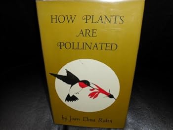 Hardcover How Plants Are Pollinated Book