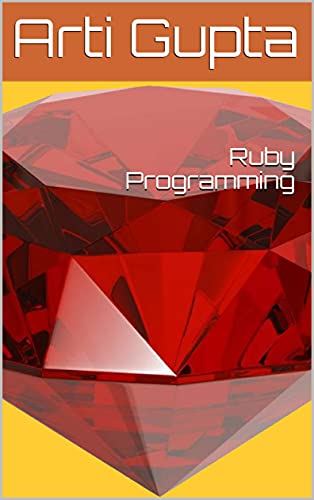 Amazon.com: Ruby Programming eBook : Gupta, Arti , Gupta, Arti: Kindle ...