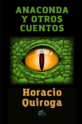 ANACONDA Y OTROS CUENTOS: 1921