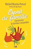 donjon d'ensemble esprit de la terre  Esprit de famille - Construire le bonheur ensemble