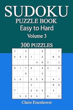 Paperback Easy to Hard Sudoku Puzzle Book: Volume 3 Book