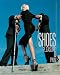 Shoes: Pleasure & Pain