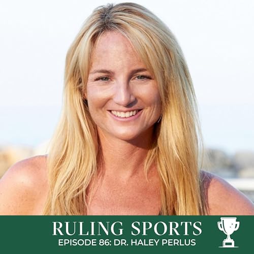 『86. Dr. Haley Perlus - What The World's Best Athletes Know About Unlocking Potential』のカバーアート