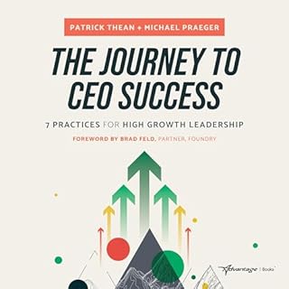 The Journey to CEO Success Audiolibro Por Patrick Thean, Michael Praeger arte de portada