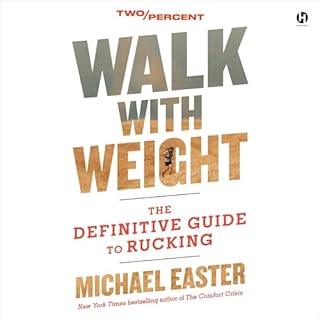 Walk with Weight Audiobook By Michael Easter cover art