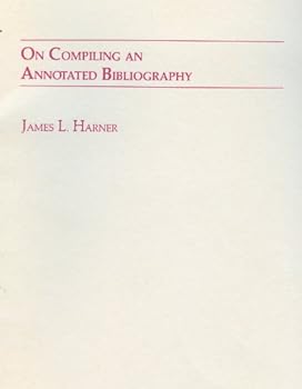 Paperback On Compiling an Annotated Bibliography Book