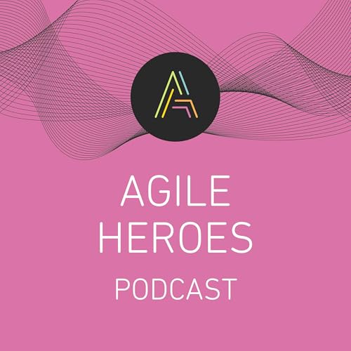 Agile Heroes Podcast cover art