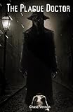 The Plague Doctor