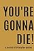 You're Gonna Die!: A journal of Gary Vaynerchuk Quotes