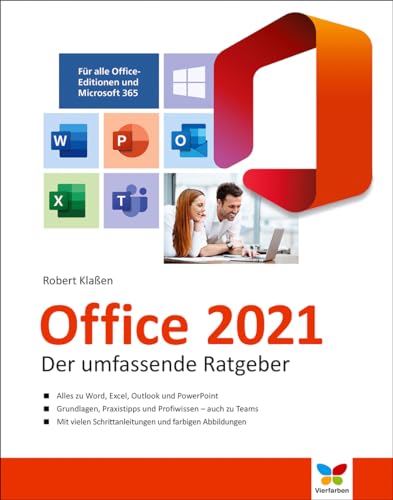 Office 2021: Der umfassende Ratgeber – seitentreues E-Book in Farbe für Fire-Tablets und Kindle-Apps (German Edition)