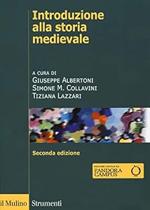 Introduzione alla storia medievale. Ediz. ampliata