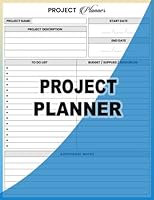 Project Planner: Project Management Organizer with Checklist, Budget, Sketch Area, Meeting Notes. Undated Business Tracker for Planning Work Tasks. B09JJ7L9LV Book Cover