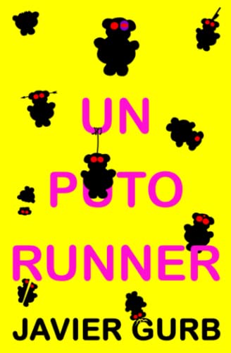 Un puto runner