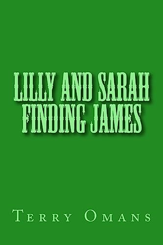 Lilly And Sarah Finding James 1519751206 Book Cover