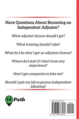 Independent Adjuster's Playbook: Step By Step Guide & Roadmap To Becoming A Successful Independent Adjuster (Ia Playbook) #TOP1