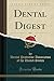 Dental Digest, Vol. 1