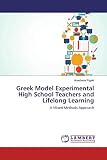 Greek Model Experimental High School Teachers and Lifelong Learning: A Mixed Methods Approach