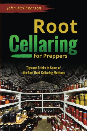 Root Cellaring for Preppers: Tips and Tricks to Some of