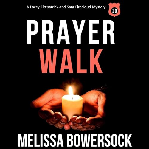 Prayer Walk by Melissa Bowersock episode artwork