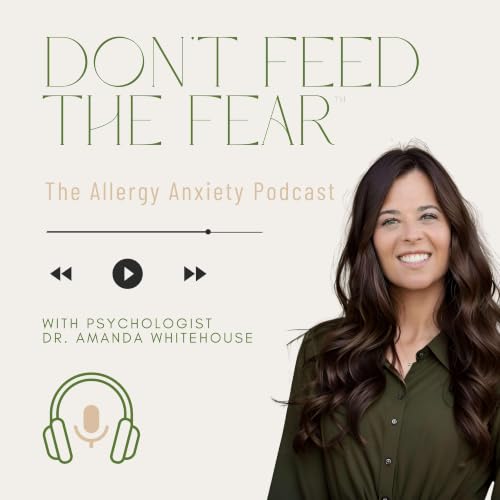 『Don't Feed the Fear: Allergy Anxiety & Trauma』のカバーアート