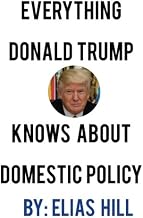 Everything Donald Trump Knows About Domestic Policy - Blank Inside