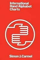 International Hand Alphabet Charts 0960088628 Book Cover