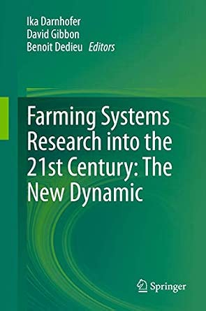 Farming Systems Research into the 21st Century: The New Dynamic 2012th Edition-Wow! eBook